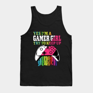 yes i'm a gamer girl try to keep up Tank Top